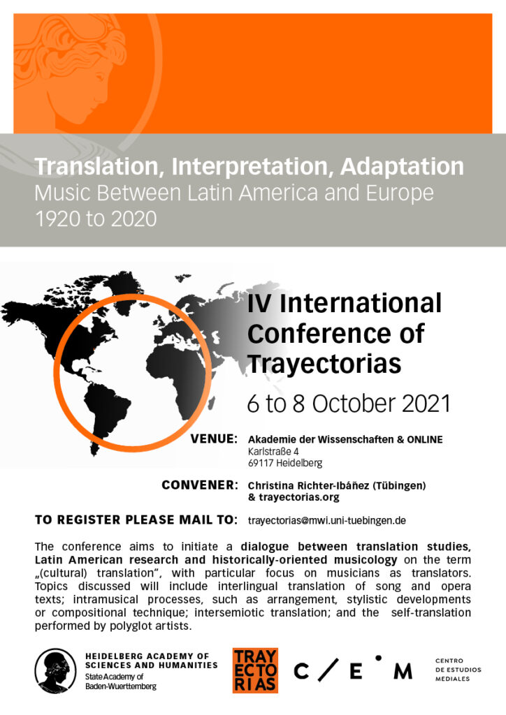 Conferencia internacional coorganizada por el CEM Trayectorias: Music between Latin America and Europe en Heidelberg.